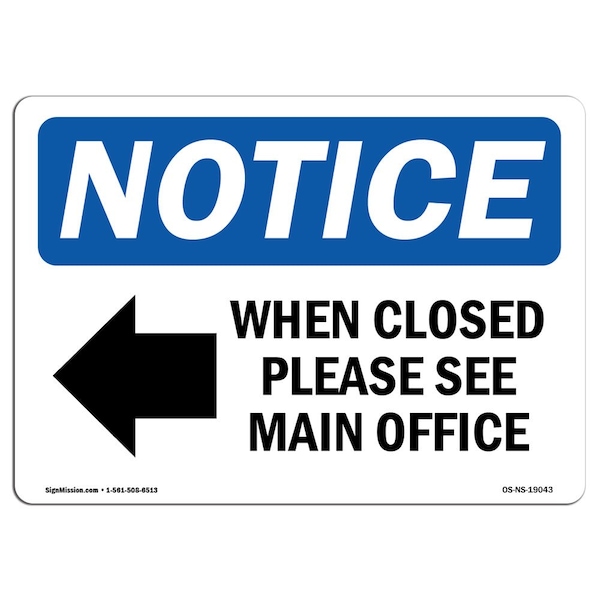 Sign, 3.5" H, When Closed Please See Main Sign, Landscape, NS-D-35-L-19043-10PK